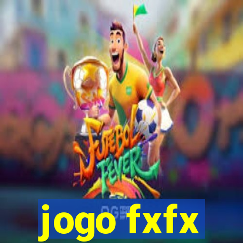 jogo fxfx