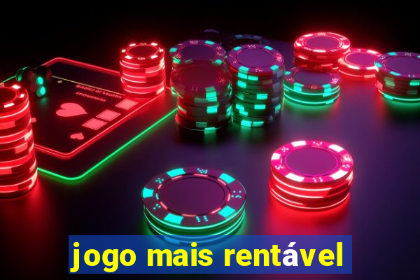 jogo mais rentável