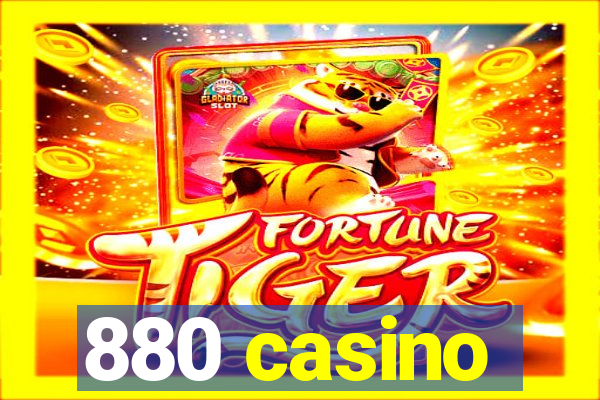 880 casino