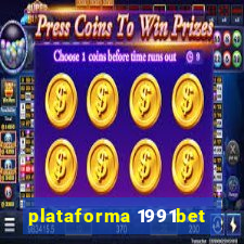 plataforma 1991bet