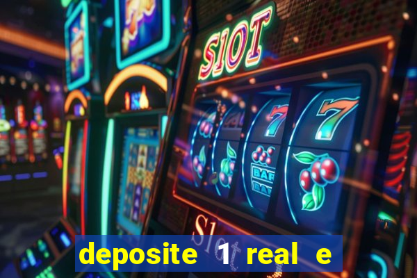 deposite 1 real e ganhe 10 vai de bet