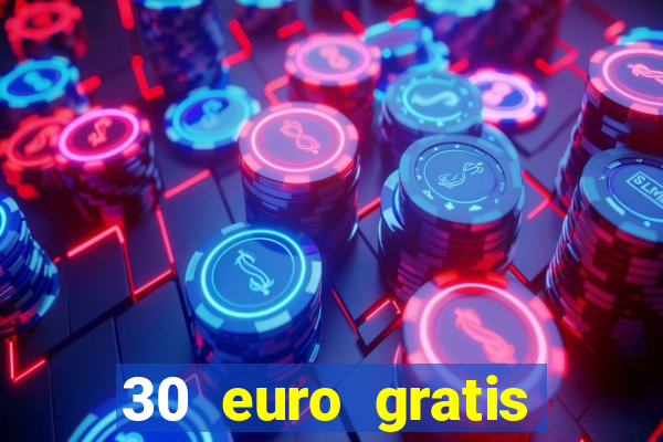 30 euro gratis casino bonus