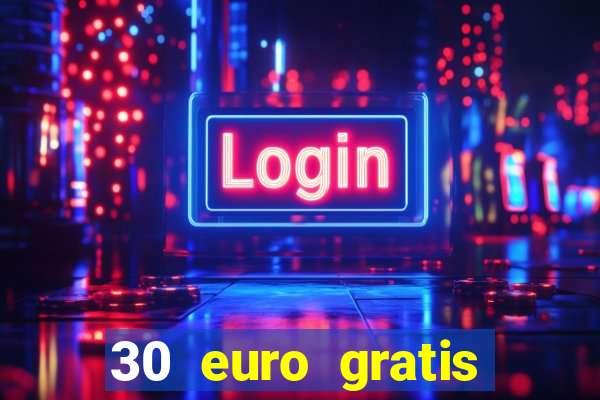 30 euro gratis casino bonus