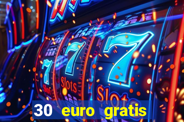 30 euro gratis casino bonus