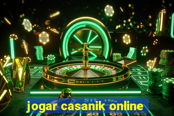 jogar casanik online