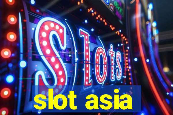 slot asia