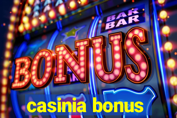 casinia bonus