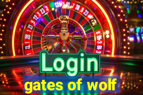 gates of wolf