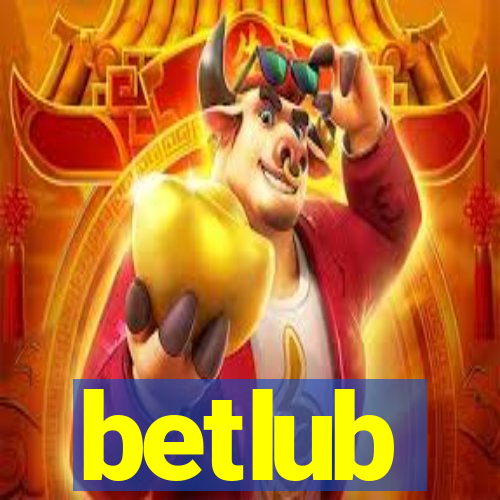 betlub