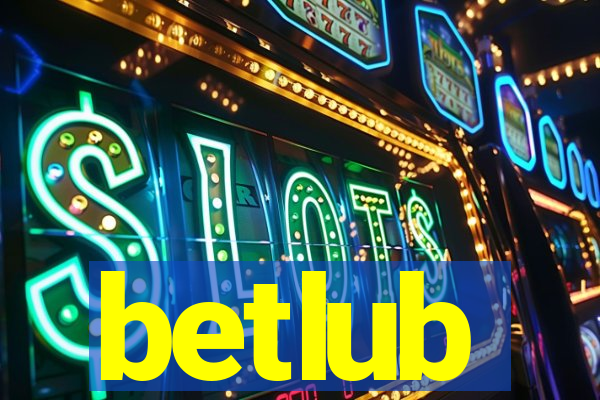 betlub