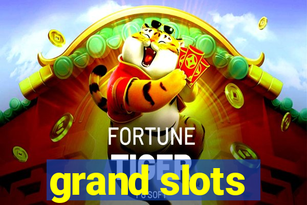 grand slots