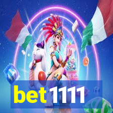 bet1111