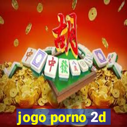 jogo porno 2d