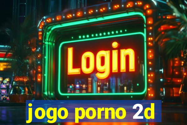 jogo porno 2d