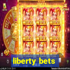 liberty bets