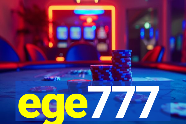 ege777