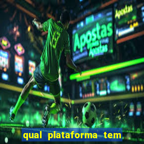 qual plataforma tem o jogo do tigre