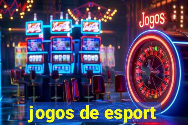 jogos de esport