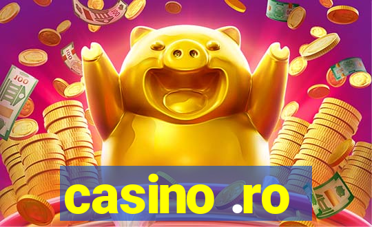 casino .ro