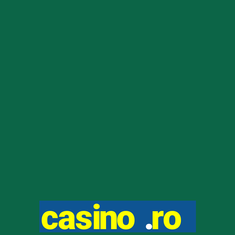 casino .ro