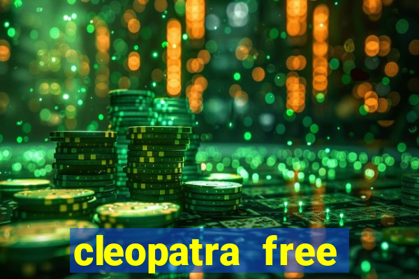 cleopatra free slots games