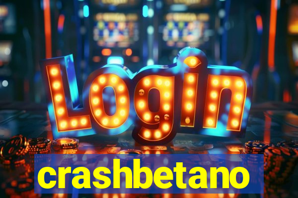 crashbetano