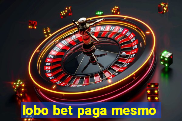 lobo bet paga mesmo