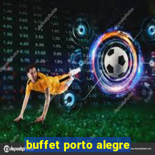 buffet porto alegre