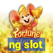 ng slot