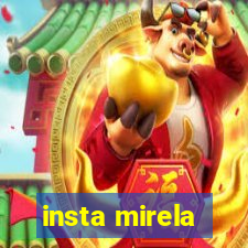 insta mirela