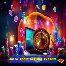 lotto sport betting system