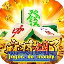 jogos de manny m茫os a obra