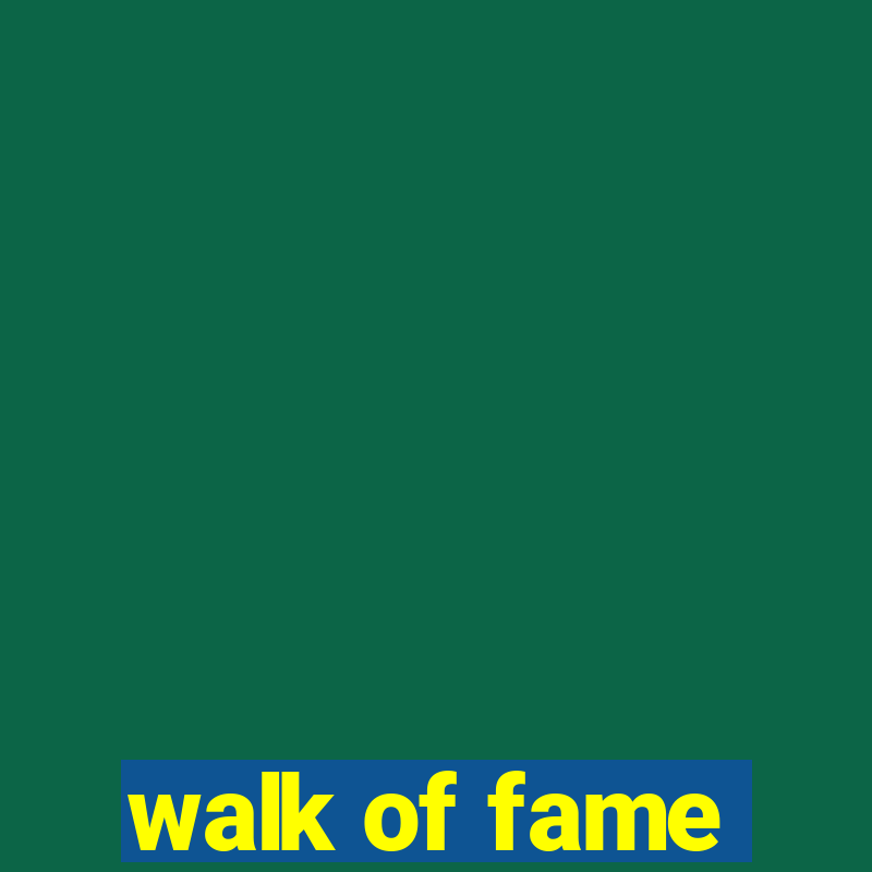 walk of fame