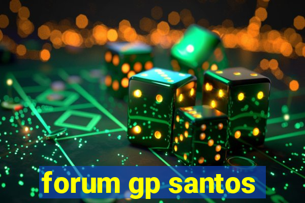 forum gp santos