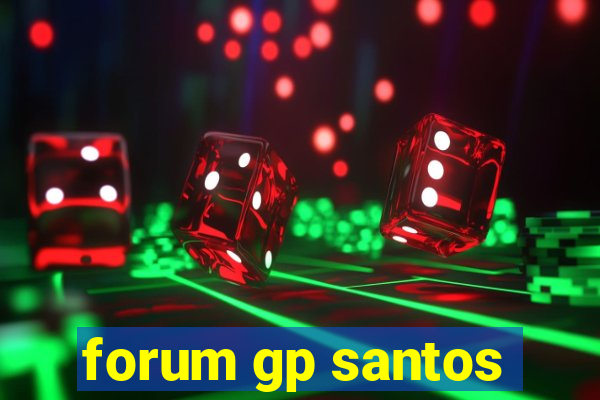 forum gp santos