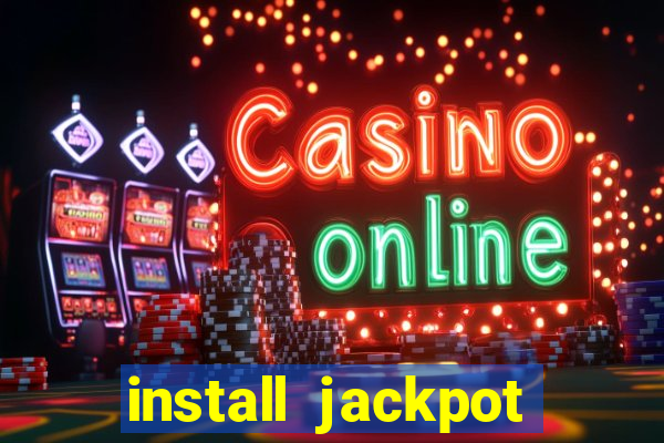 install jackpot party casino slots