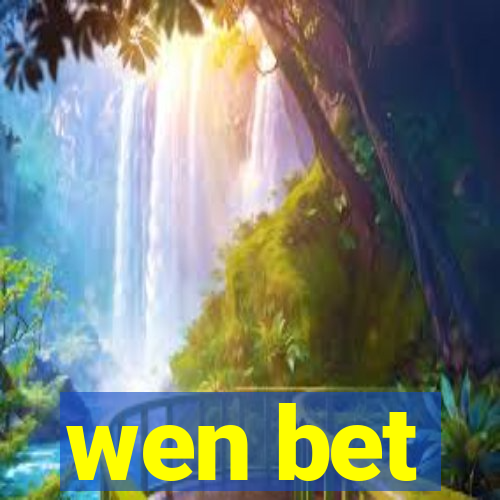 wen bet