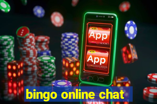 bingo online chat