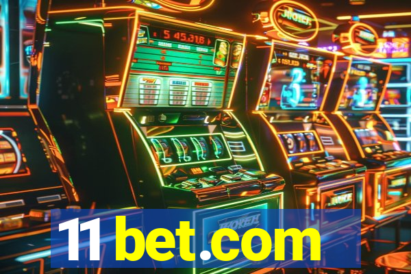 11 bet.com