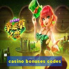 casino bonuses codes