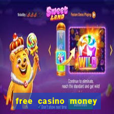 free casino money with no deposit