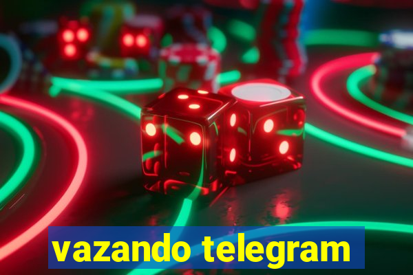 vazando telegram