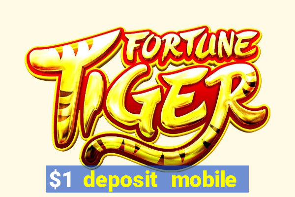 $1 deposit mobile casino australia