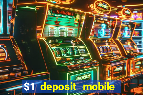 $1 deposit mobile casino australia