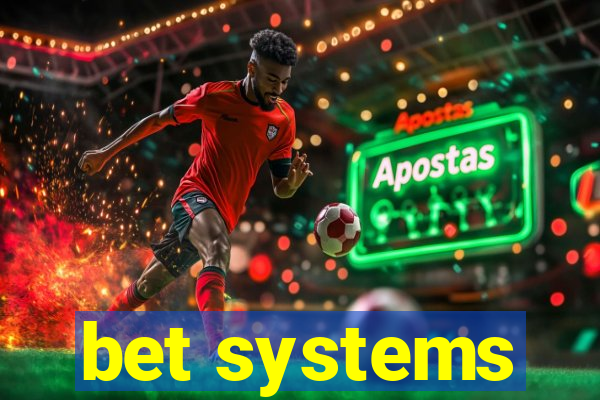 bet systems