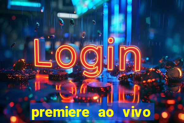 premiere ao vivo gratis futebol