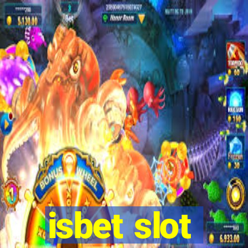 isbet slot