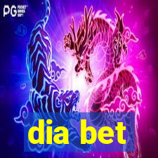 dia bet