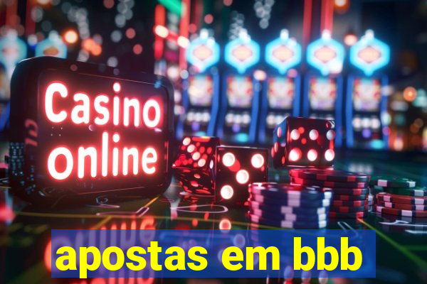 apostas em bbb