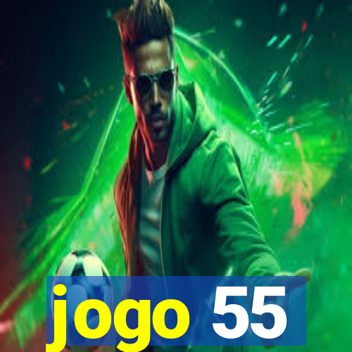 jogo 55